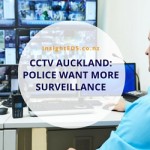 CCTV Auckland: Police Want More Surveillance