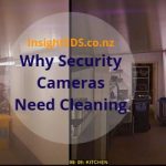 Security Cameras need Cleaning