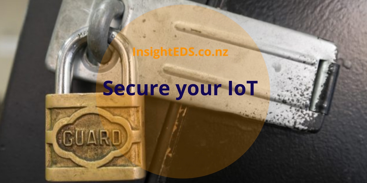 Secure your IoT