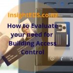 How To Evaluate Your Need For Building Access Control | Revised March 22