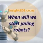 When will we start Jailing Robots?