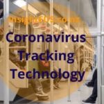 Coronavirus Tracking Technology