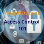 Access Control 101 - The ultimate beginners guide
