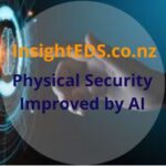 Physical Security Improved by AI